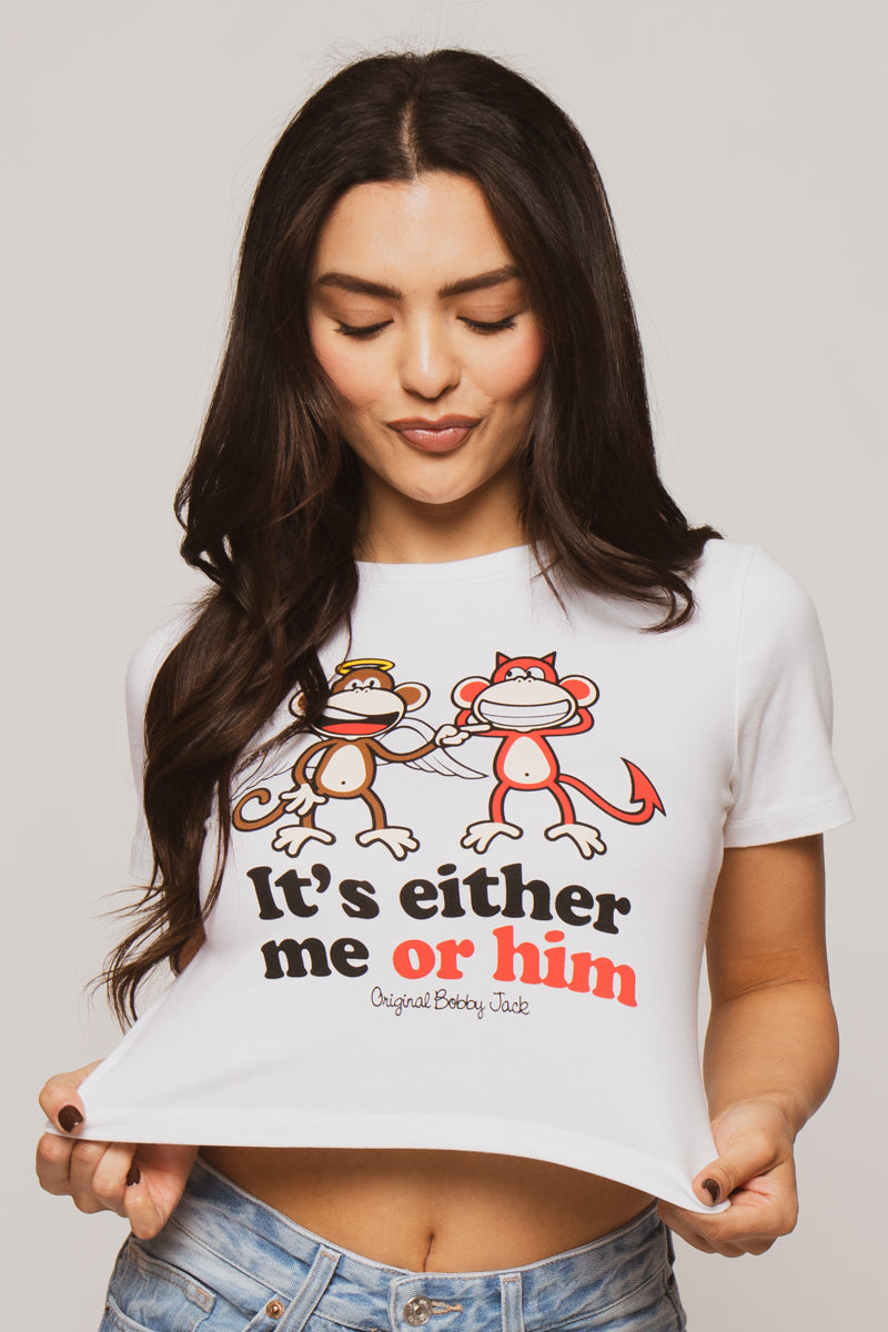 Me Or Him- Bobby Jack Baby Tee - White — image 3