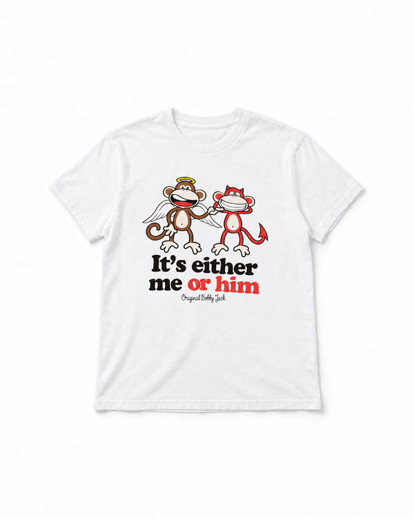 Me Or Him - Bobby Jack Unisex T-Shirt - White